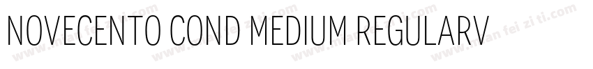 Novecento Cond Medium RegularVers字体转换